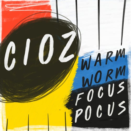CIOZ, Boy Oh Boy, Sides – Focus Pocus / Warm Worm [GPM615]